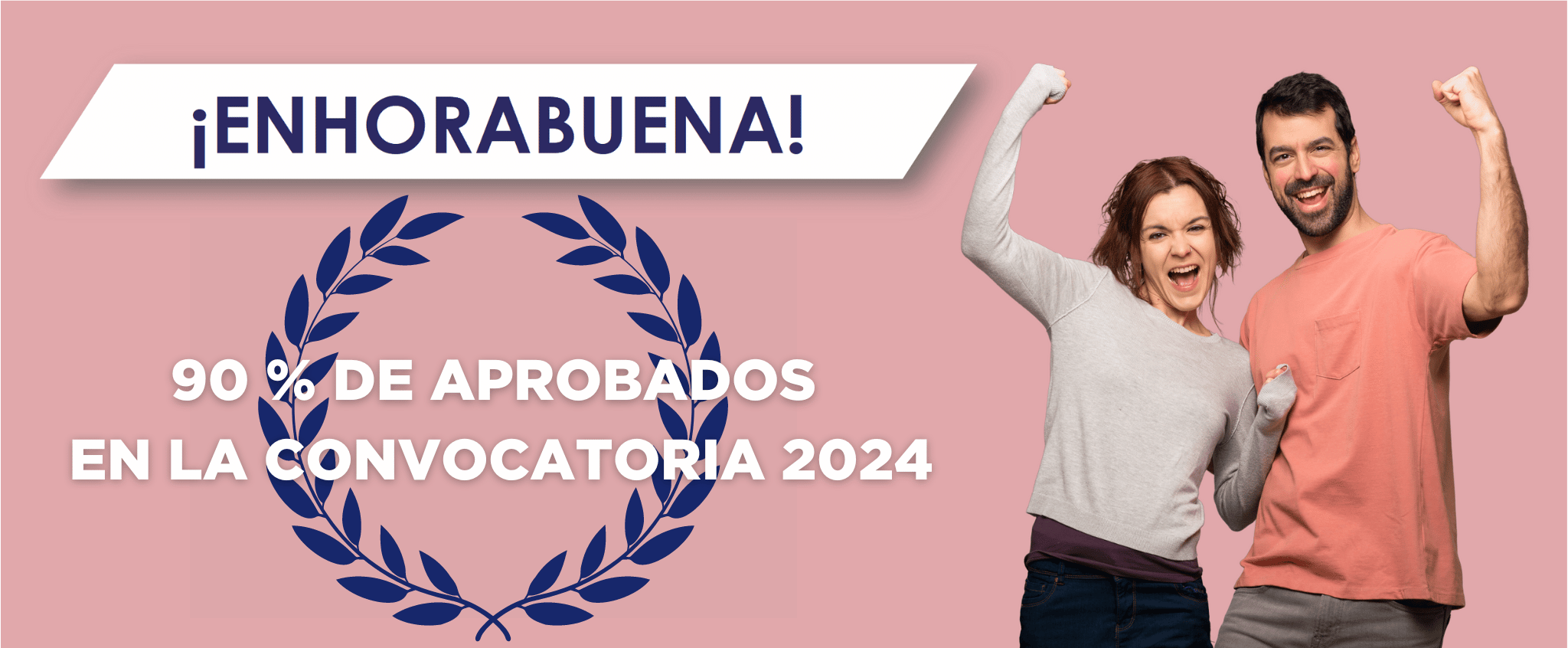 90% de aprobados en la convocatoria 2024